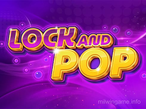 Lock and Pop